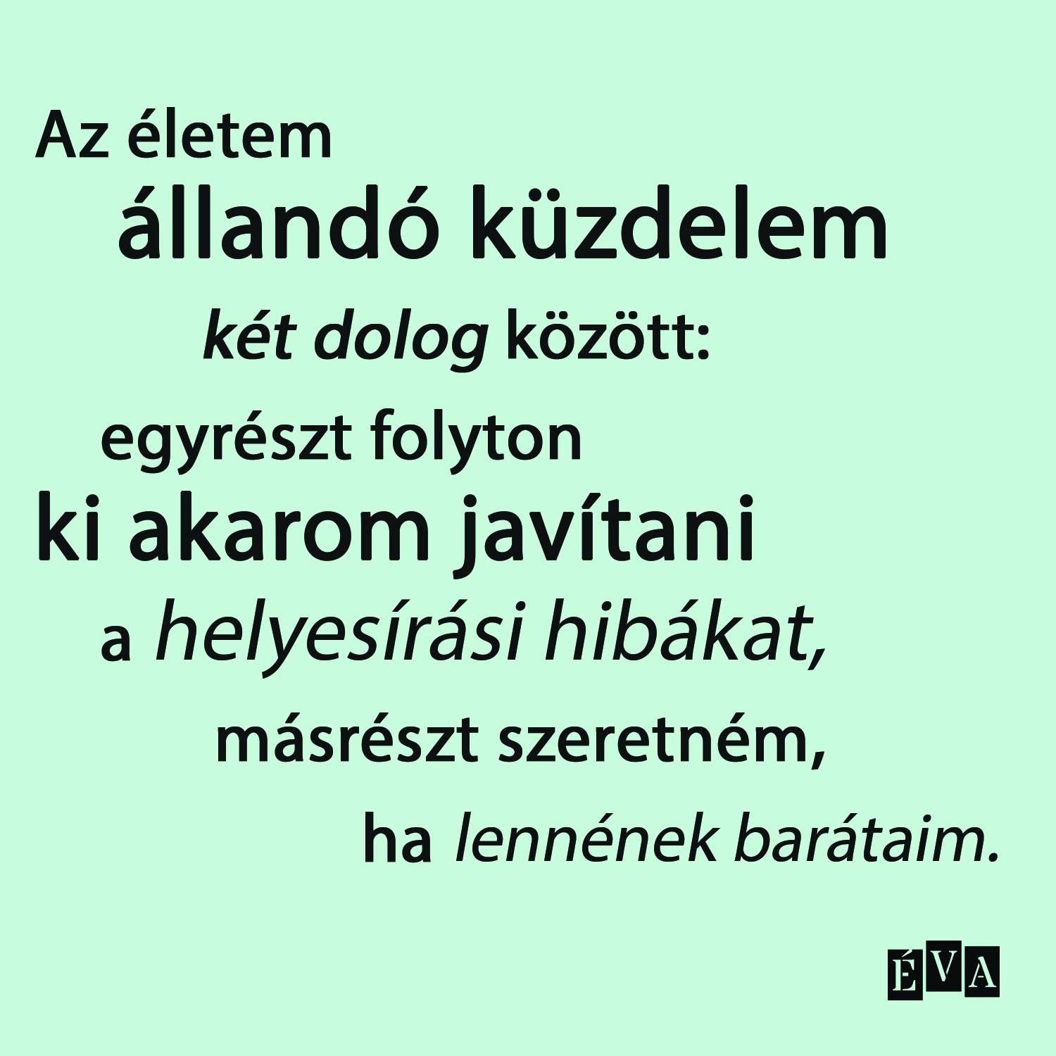 Galéria: 14 húsbavágóan eredeti, inspiráló, vicces idézet iskolakezdéshez