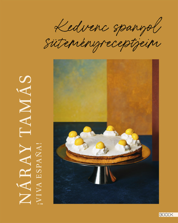 Galéria: Náray Tamás mennyei süteményreceptjei