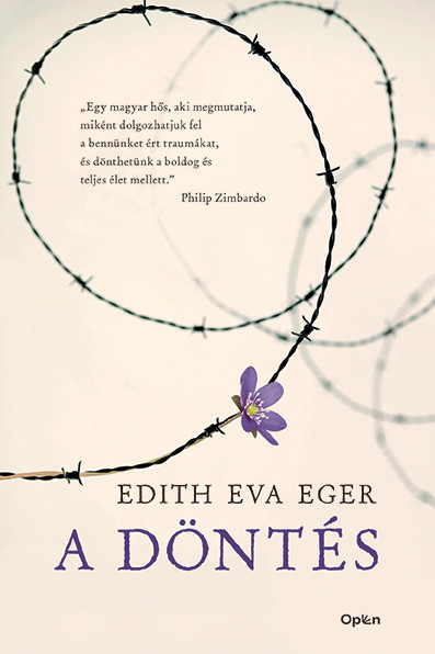 Galéria: Edith Eva Eger 3 könyve, amit mindenkinek kötelező lenne elolvasni