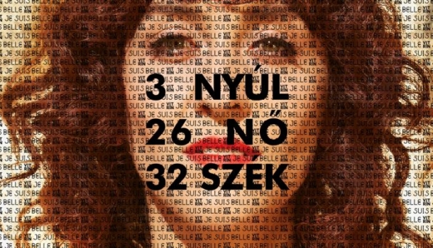 Borítókép: Kiállításajánló: 3 nyúl, 26 nő, 32 szék