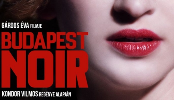 Borítókép: Exkluzív: így pózol a gyönyörű magyar színésznő a Budapest Noir első plakátján