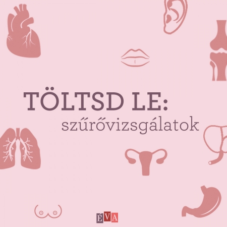 szűrővizsgálatok,ütemezés,letölthető,táblázat,egészség