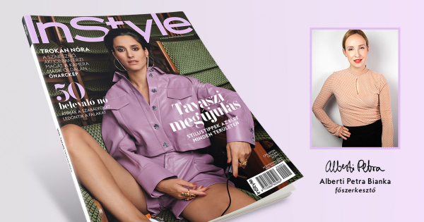 Borítókép: Megjelent az InStyle megújult, tavaszi lapszáma, címlapon az önmagát fotózó Trokán Nórával