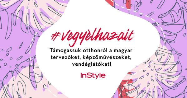 Borítókép: #vegyélhazait - Ezért nagyon fontos, hogy most, a koronavírus idején támogassuk a magyar márkákat, vállalkozásokat, vendéglátókat!