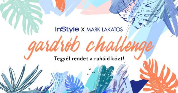Borítókép: Indul a Gardrób Challenge - Lakatos Márk és az InStyle segít, hogy rendet tegyél a ruháid között