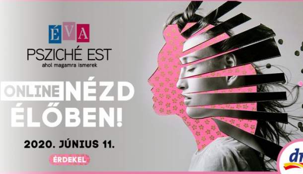 Borítókép: Online rendezzük meg az Éva Psziché Estet