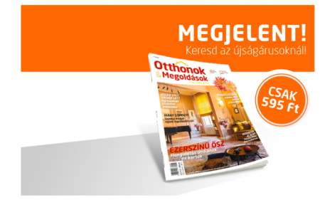 Borítókép: Itt van az ősz, és vele együtt az Otthonok&Megoldások legfrissebb száma is!