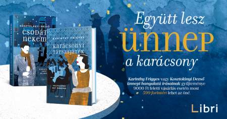 Borítókép: Egy találkozás, ami megváltoztatta a magyar irodalmat