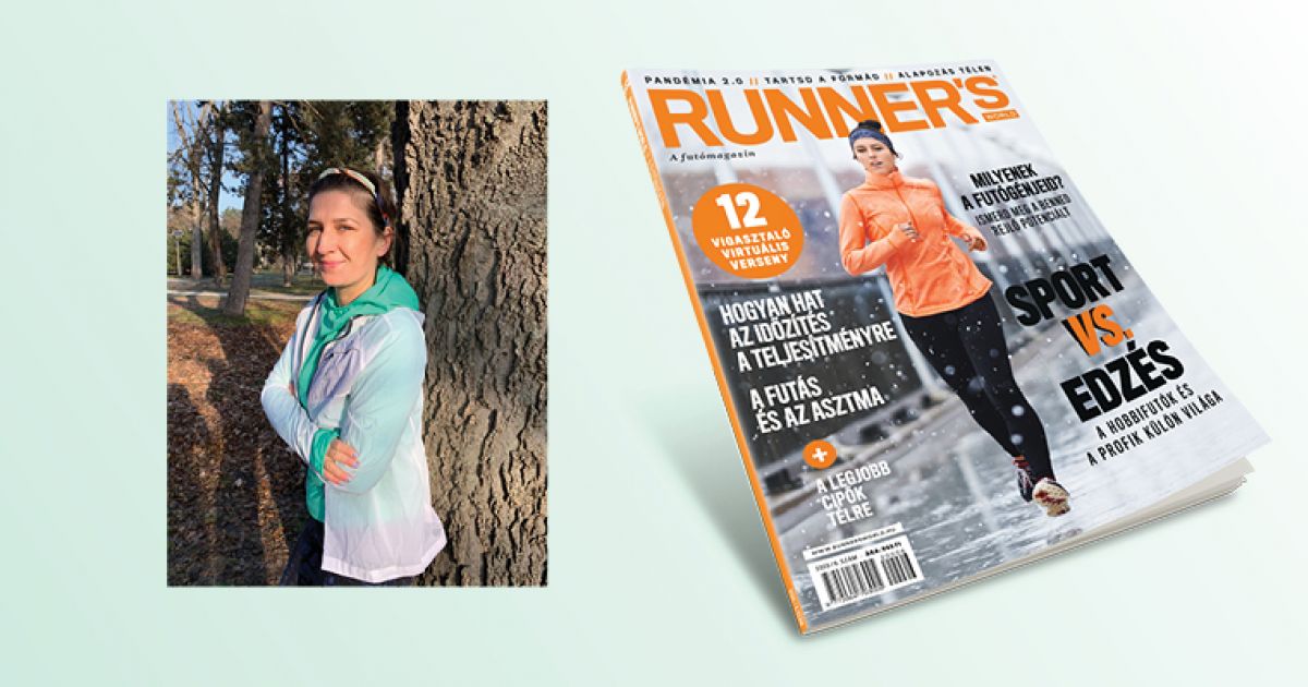 Borítókép: Megjelent a legújabb Runner's World - olvasd el megbízott főszerkesztőnk, Juli ajánlóját!