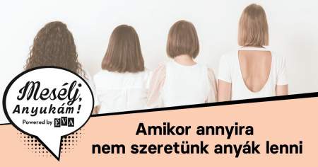 Borítókép: Őszintén arról, amikor annyira nem szeretünk anyák lenni