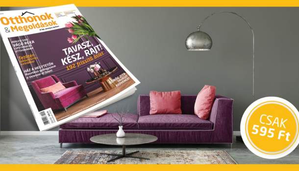 Borítókép: Itt a tavasz és vele együtt a színekkel és szépségekkel teli Otthonok&Megoldások magazin!