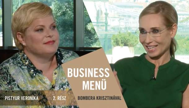 Borítókép: Business Menü Bombera Krisztinával 2. rész - Pistyur Veronika