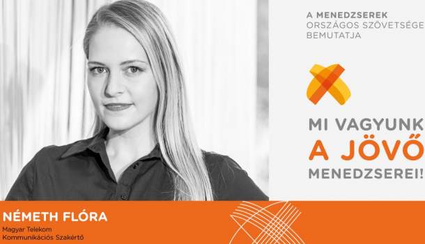 Borítókép: Mi vagyunk a Jövő Menedzserei! – Németh Flóra interjúja