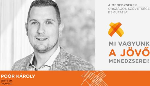 Borítókép: Mi vagyunk a Jövő Menedzserei! – Poór Károly interjúja