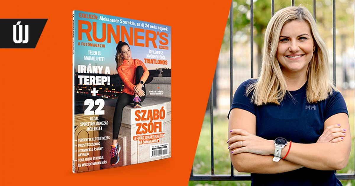 Borítókép: Megjelent a legújabb Runner’s World – a címlapon Szabó Zsófival + sporttáplálkozás melléklettel!