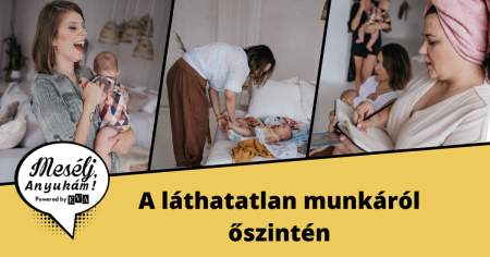 Borítókép: Mesélj, Anyukám! A láthatalan munkáról - őszintén