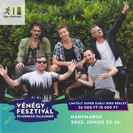 Borítókép: Júniusban startol a VéNégy, az ország egyik kedvenc kisfesztiválja