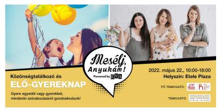 Borítókép: Mesélj, Anyukám! Közönségtalálkozó és Elő-Gyereknap