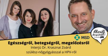 Borítókép: Mesélj, Anyukám! Egészségről, betegségről, megelőzésről - Interjú Dr. Krasznai Zoárddal a HPV-ről