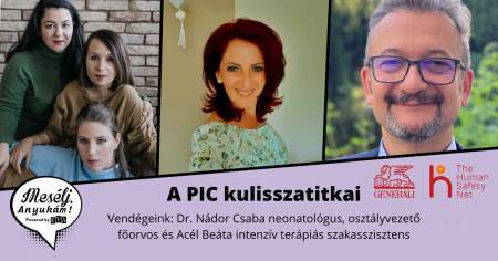 Borítókép: Mesélj, Anyukám! A PIC kulisszatitkai - Most a koraszülött intenzív osztály dolgozói mesélnek