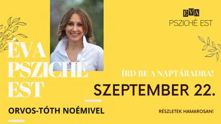 Borítókép: Éva Psziché Est Orvos-Tóth Noémivel