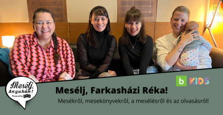 Borítókép: Mesélj, Farkasházi Réka mesékről, mesekönyvekről,  a mesélésről és az olvasásról!