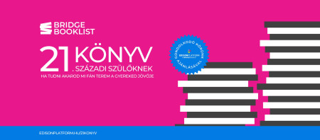 Borítókép: 21 könyv 21. századi szülőknek 