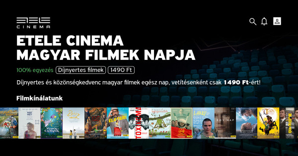 Borítókép: Magyar filmek ünnepe az ETELE Cinema-ban