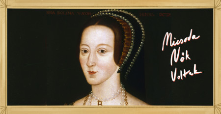 Borítókép: Többnyire semmi nem fedi a valóságot, amit Boleyn Annáról tudunk