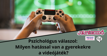 Borítókép: Pszichológus válaszol: Milyen hatással van a gyerekekre a videójáték?