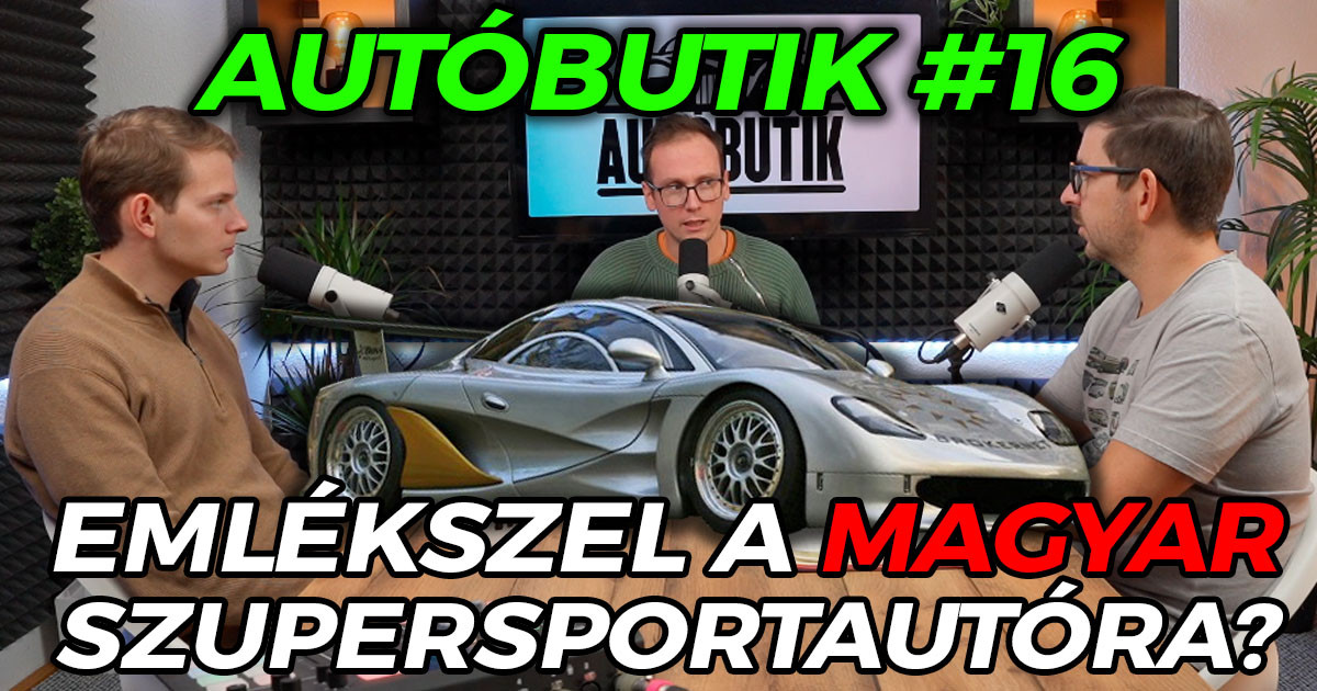 Emlékszel a magyar szupersportautóra? - Autóbutik #16