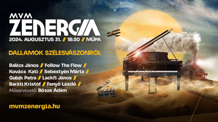 Borítókép: Világhírű filmzenék az MVM ZENERGIÁN