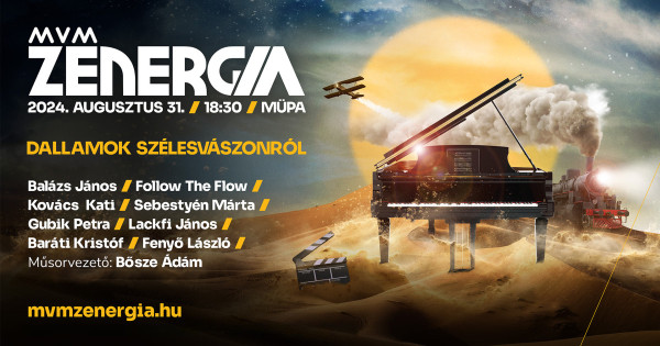 Borítókép: Világhírű filmzenék az MVM ZENERGIÁN