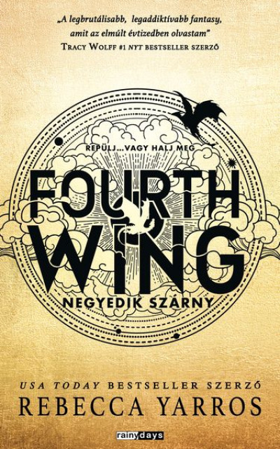 Rebecca Yarros „Fourth Wing - Negyedik szárny” fantasy-sorozata a könyvmolyok egyik abszolút kedvence.